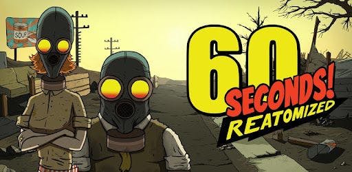 60 seconds! Reatomized v1.2.476 APK (All Unlocked)