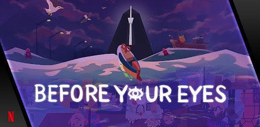 Before Your Eyes v1.2.65 APK (Full Game Unlocked)