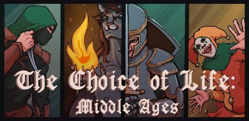 Choice of Life: Middle Ages v1.0.13 APK (Full Game Unlock)