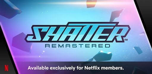 Shatter Remastered v1.4 APK (MOD, Netflix Unlocked)
