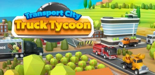Transport City: Truck Tycoon v1.0.2 MOD APK (Money)