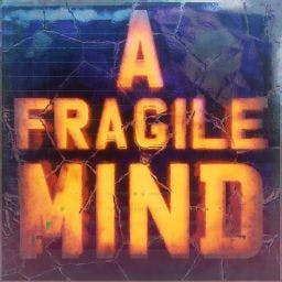 A Fragile Mind APK (Full Game)
