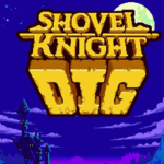 Shovel Knight Dig APK